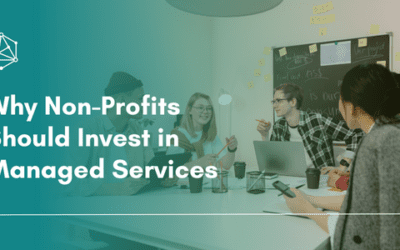 Why Non-Profits Should Invest in Managed Services